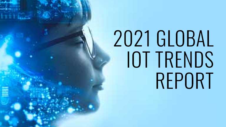 e14's 2021 Global IoT Trends Report Avnet Insights Report Deconstructing the Chip Shortage